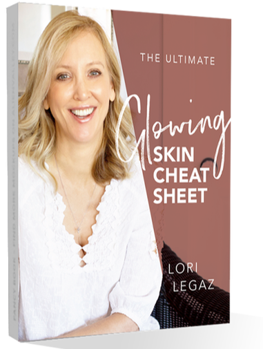the ultimate glowing skin cheat sheet cover with lori legaz, Licensed Esthetician